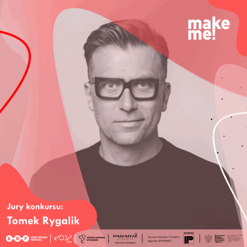 make me_22_jury_Tomek Rygalik