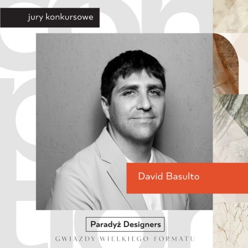 David Basulto_Paradyż Designers (1)